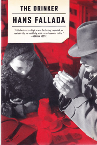 Hans Fallada: The drinker antikvár