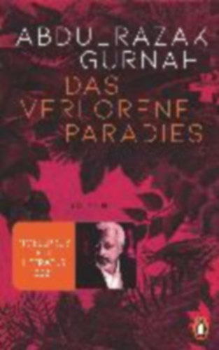 Abdulrazak Gurnah: Das verlorene Paradies - Roman. Nobelpreis für Literatur 2021 antikvár