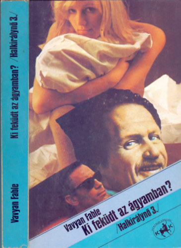 Vavyan Fable: Vavyan Fable - Ki feküdt az ágyamban? antikvár