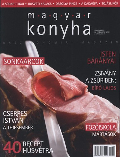 MAGYAR KONYHA - 2013. MÁRCIUS 37. ÉVFOLYAM 3. SZÁM könyv