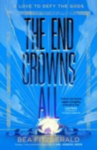 Fitzgerald, Bea: The End Crowns All idegen