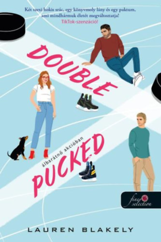 Lauren Blakely: Double Pucked - Álbarátnő akcióban könyv