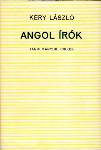 Kéry László: Angol írók - Dedikált antikvár