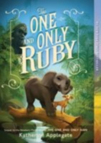 Applegate, Katherine: The One and Only Ruby idegen