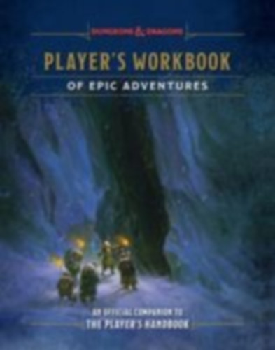 Wheeler, Andrew - Licensed, Official Dungeons & Dragons: Player's Workbook of Epic Adventures (Dungeons & Dragons) idegen