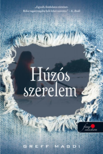 Greff Magdi: Húzós szerelem antikvár