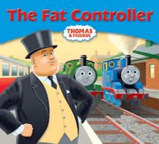 Thomas & Friends The Fat  Controller antikvár