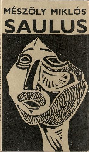 Mészöly Miklós: Saulus antikvár