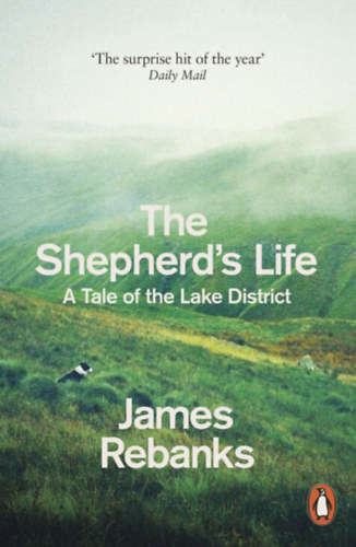 James Rebanks: The Shepherd's Life antikvár