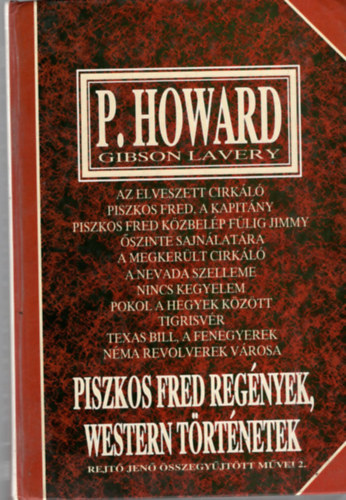 Rejtő Jenő: Piszkos Fred regények, western történetek (R.J. összegyűjtött művei 2) antikvár