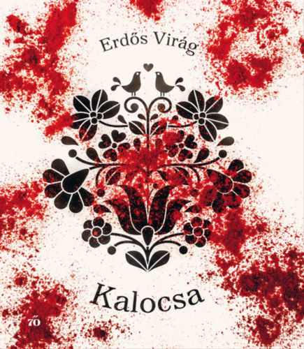 Erdős Virág: Kalocsa e-Könyv