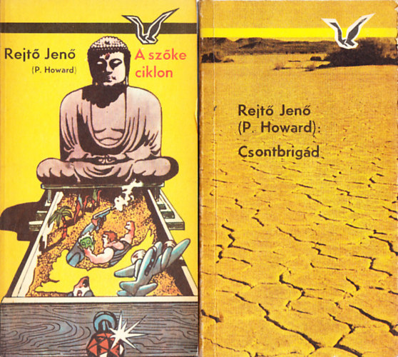 Rejtő Jenő (P. Howard): Csontbrigád + A szőke ciklon - Rejtő Jenő antikvár