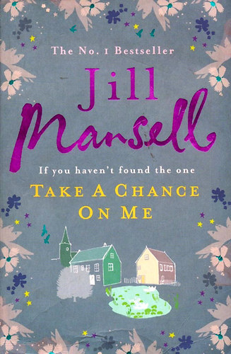 Jill Mansell: Take a Chance on Me antikvár