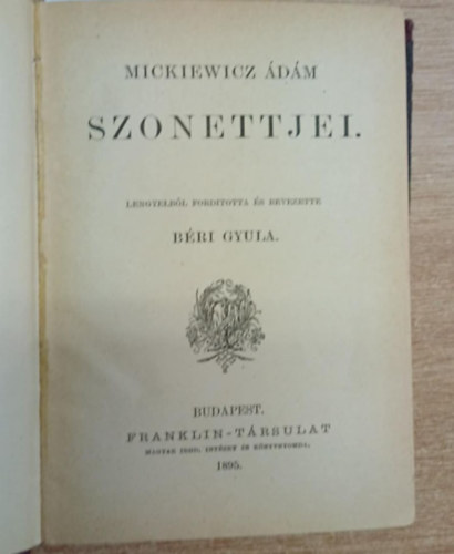 Mickiewicz Ádám, Sienkievicz Henrik: 2 mű az 1900-as évek elejéről: Mickiewicz Ádám Szonettjei - Falusi tragédia (szénvázlatok) antikvár