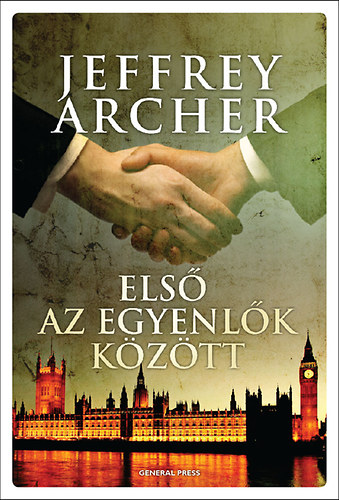Jeffrey Archer: Első az egyenlők között antikvár