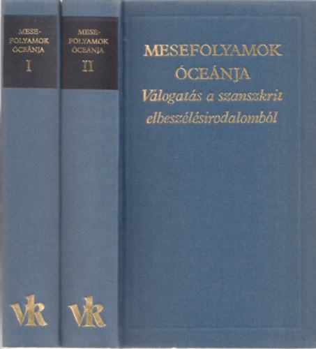 SZERZŐ Szerdahelyi István Szómadéva Dandin SZERKESZTŐ Vekerdi József FORDÍTÓ Jánosy István Lakatos István Molnár István Schmidt József: Mesefolyamok óceánja I-II. - Válogatás a szanszkrit elbeszélésirodalomból (A Világirodalom klasszikusai, Új sorozat) antikvár