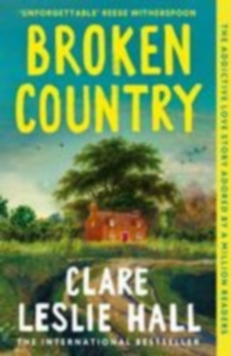 Hall, Clare Leslie: Broken Country idegen