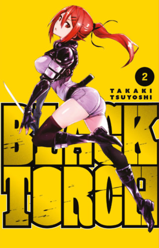 Takaki Tsuyoshi: Black Torch 2. könyv