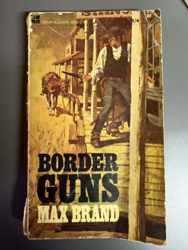 Max Brand (Frederick Faust): Border Guns antikvár