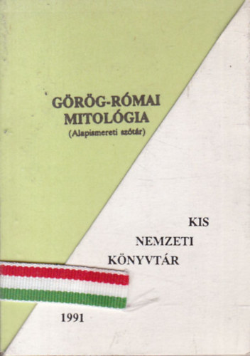 dr. Bárdos József: Görög-római mitológia (Alapismereti szótár)- Kis nemzeti könyvtár (törpekönyv, tokban) antikvár