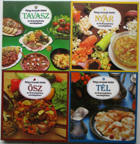 Liscsinszky Béla: Négy évszak ételei az Aranysárkány vendéglőben: Tavasz + Nyár + Ősz + Tél (4 db könyv) antikvár