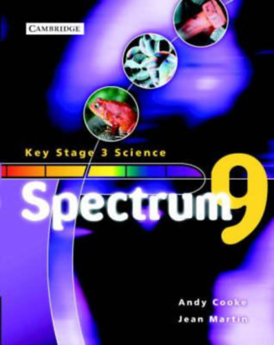 Andy Cooke, Jean Martin: Spectrum 9. / Key Stage 3 Science / antikvár