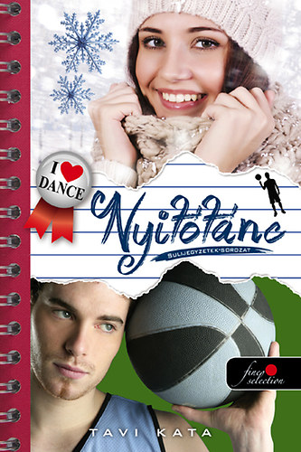 Tavi Kata: Nyitótánc - Sulijegyzetek 1. könyv