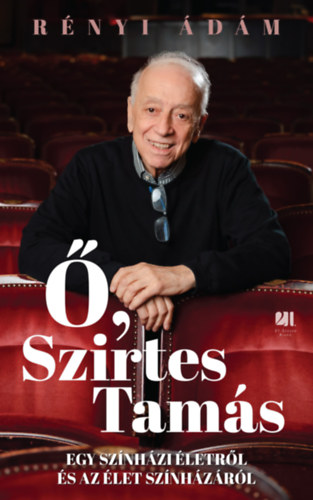 Rényi Ádám: Ő, Szirtes Tamás könyv