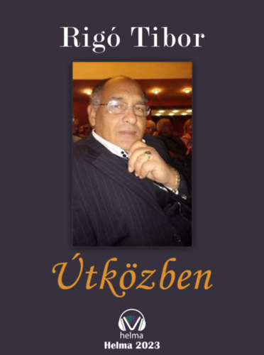 Rigó Tibor: Útközben e-Könyv