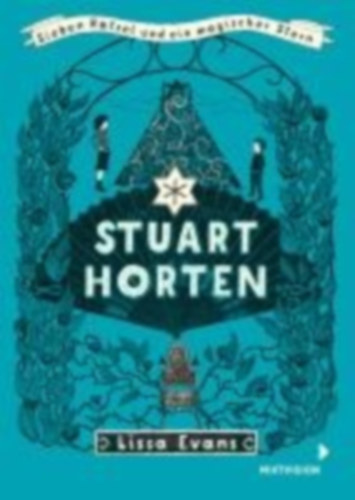 Evans, Lissa: Evans, L: Stuart Horten idegen
