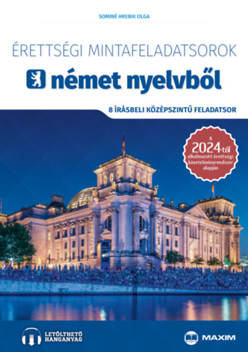 Érettségi mintafeladatsorok német nyelvből - 8 írásbeli középszintű feladatsor akciós termékkép 1