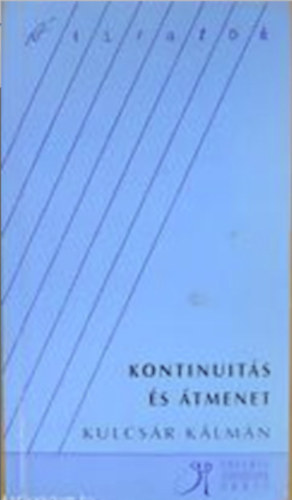 Kulcsár Kálmán: Kontinuitás és átmenet antikvár