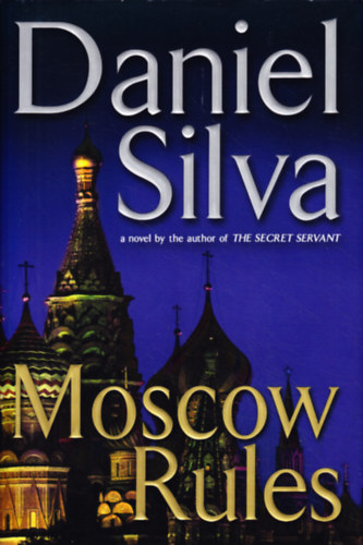 Daniel Silva: Moscow Rules antikvár