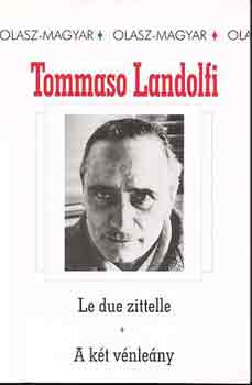 Tommaso Landolfi: A két vénleány/Le due zittelle antikvár