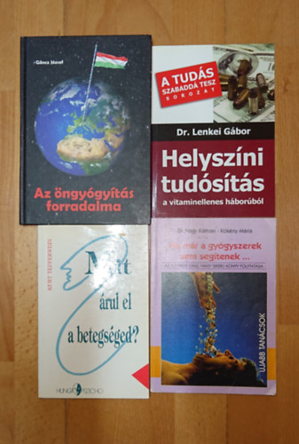 Dr. Lenkei Gábor, Kurt Tepperwein, Dr. Nagy Kálmán- Kökény Mária, Göncz József: 4 gyógyszerszkeptikus könyv: Helyszíni tudósítás a vitaminellenes háborúból, MIt árul el a betegséged?, Ha már a gyógyszerek nem segítenek..., Az öngyógyítás forradalma antikvár