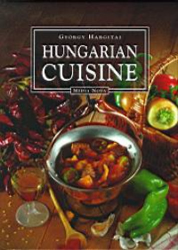 Hargitai György: Hungarian cuisine idegen