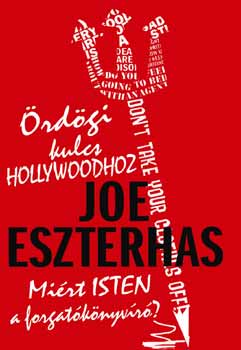 Joe Eszterhas: Ördögi kulcs Hollywoodhoz könyv