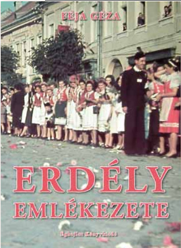 Féja Géza: Erdély emlékezete antikvár