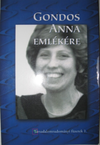 Hegyesi Gábor (szerk): Gondos Anna emlékére antikvár