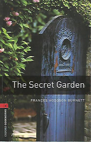 Frances Hodgson Burnett: The Secret Garden (OBW 3) antikvár