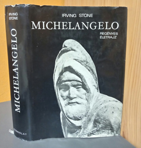 Irwing Stone: Michelangelo - Első kiadás antikvár