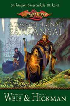 Tracy Hickman, Margaret Weis: A tavaszi hajnal sárkányai antikvár