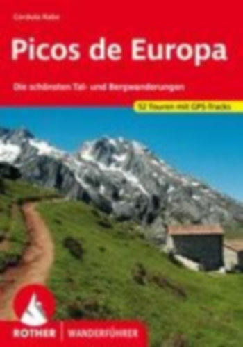 Rabe, Cordula: Picos de Europa idegen