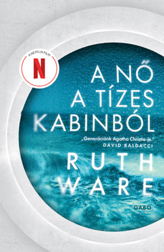Ruth Ware: A nő a tízes kabinból könyv