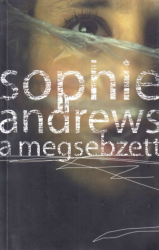 Sophie Andrews: A megsebzett antikvár