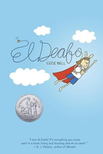 Cece Bell: El Deafo: A Graphic Novel antikvár