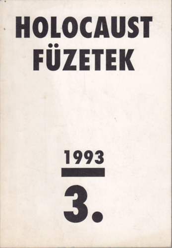 Rédey Pál (szerk.): Holocaust füzetek 3. 1993. antikvár