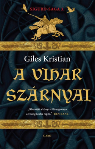A vihar szárnyai – Giles Kristian