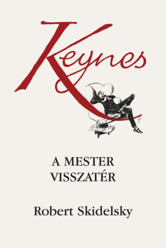 Robert Skidelsky: Keynes könyv