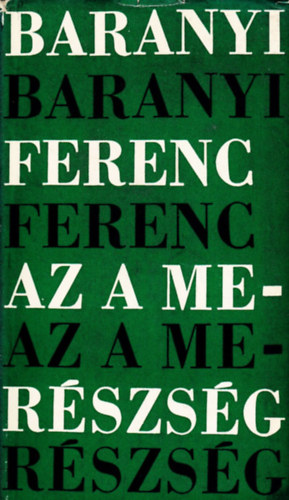 Baranyi Ferenc: Az a merészség antikvár